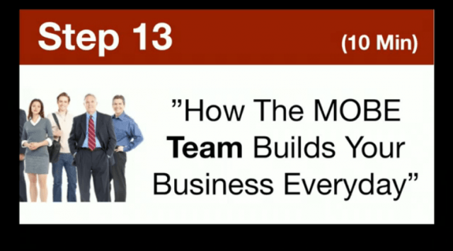 MTTB- How The MOBE Team Builds Your Business Everyday